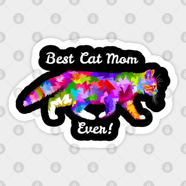 Best Cat Mom Ever Sticker by creative